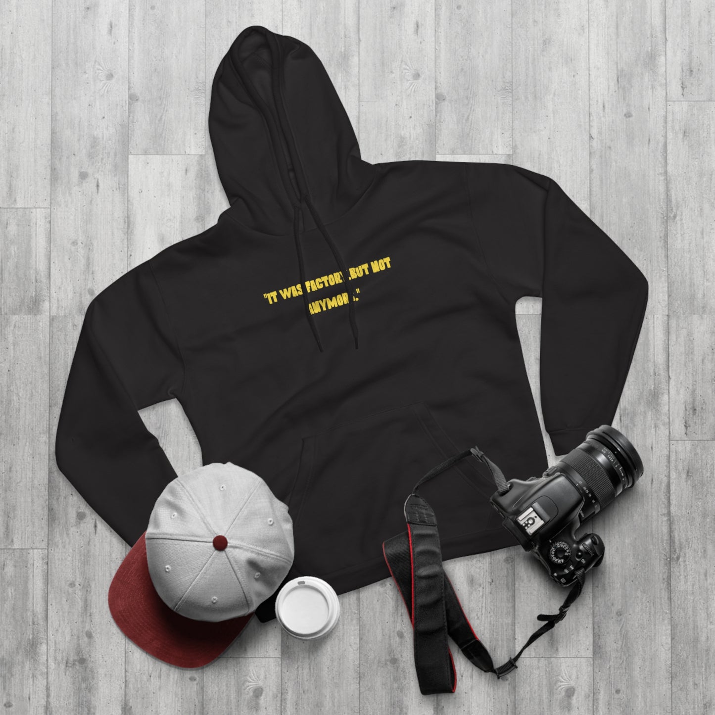 Unisex Motivational Hoodie - "It Was Actively, But Not Anymore" & Bold Graphic Design