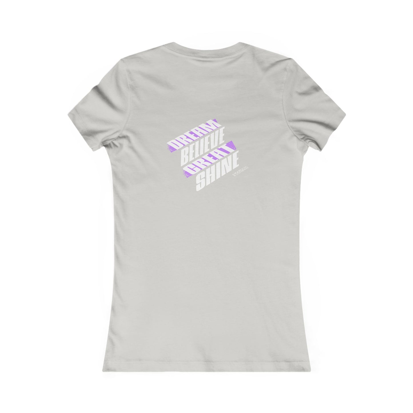 Inspirational Women's Tee - "Dream, Believe, Shine"