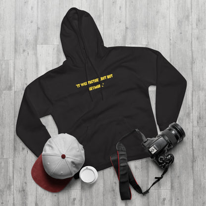 Unisex Motivational Hoodie - "It Was Actively, But Not Anymore" & Bold Graphic Design