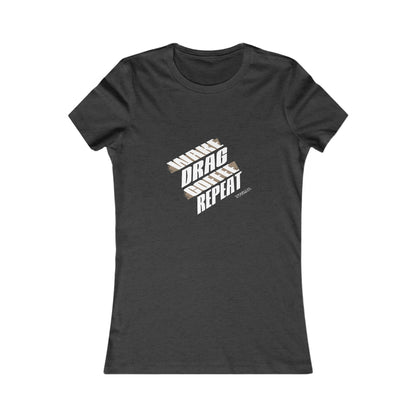 Drag Race Repeat Women's Tee - Perfect for Fans of Drag Culture
