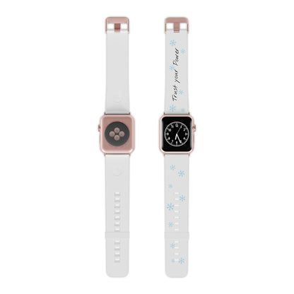 Trust Your Power Apple Watch Band, Winter Watch Strap, Motivational Gift for Her, Holiday Accessory, Snowflake Design