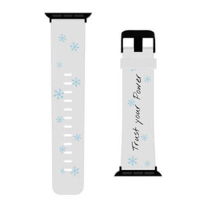 Trust Your Power Apple Watch Band, Winter Watch Strap, Motivational Gift for Her, Holiday Accessory, Snowflake Design