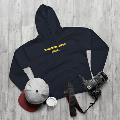 Unisex Motivational Hoodie - "It Was Actively, But Not Anymore" & Bold Graphic Design