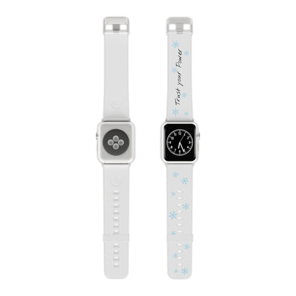 Trust Your Power Apple Watch Band, Winter Watch Strap, Motivational Gift for Her, Holiday Accessory, Snowflake Design