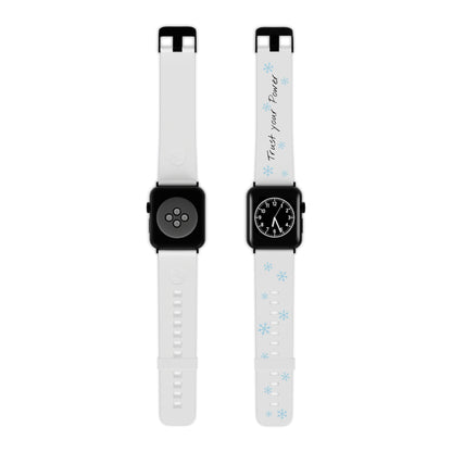 Trust Your Power Apple Watch Band, Winter Watch Strap, Motivational Gift for Her, Holiday Accessory, Snowflake Design