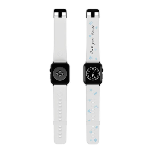 Trust Your Power Apple Watch Band, Winter Watch Strap, Motivational Gift for Her, Holiday Accessory, Snowflake Design