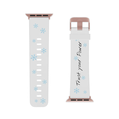 Trust Your Power Apple Watch Band, Winter Watch Strap, Motivational Gift for Her, Holiday Accessory, Snowflake Design