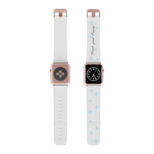 Trust Your Power Apple Watch Band, Winter Watch Strap, Motivational Gift for Her, Holiday Accessory, Snowflake Design
