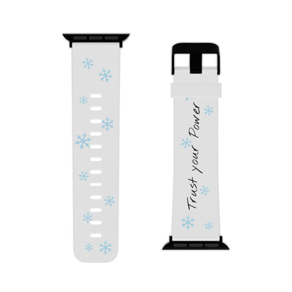 Trust Your Power Apple Watch Band, Winter Watch Strap, Motivational Gift for Her, Holiday Accessory, Snowflake Design