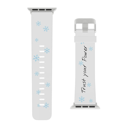 Trust Your Power Apple Watch Band, Winter Watch Strap, Motivational Gift for Her, Holiday Accessory, Snowflake Design