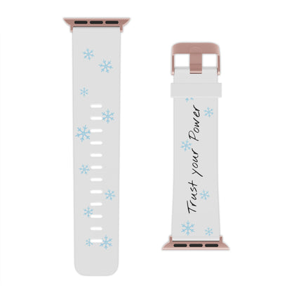 Trust Your Power Apple Watch Band, Winter Watch Strap, Motivational Gift for Her, Holiday Accessory, Snowflake Design
