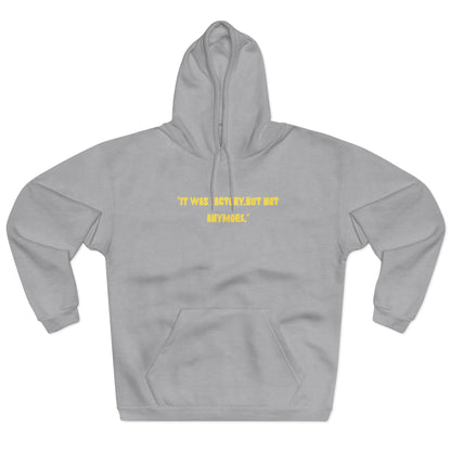 Unisex Motivational Hoodie - "It Was Actively, But Not Anymore" & Bold Graphic Design