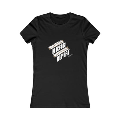 Drag Race Repeat Women's Tee - Perfect for Fans of Drag Culture
