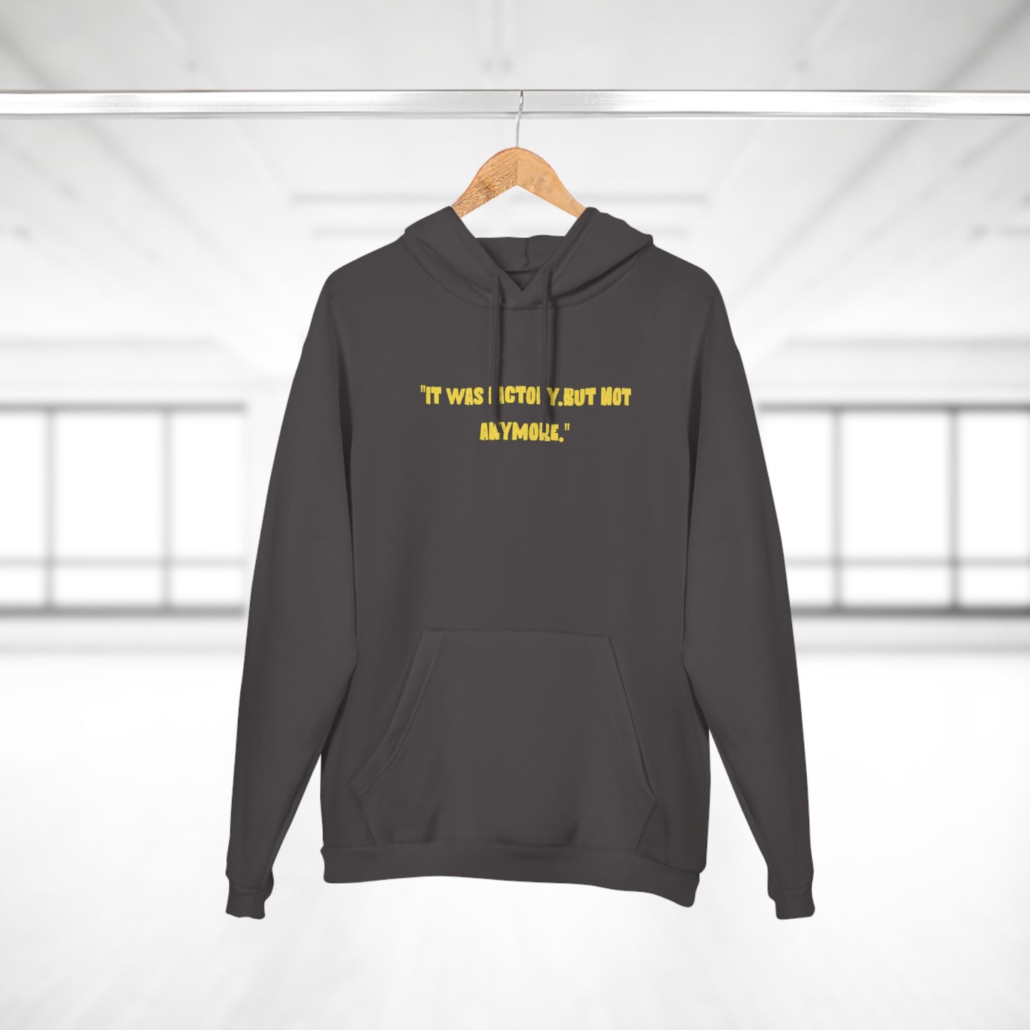 Unisex Motivational Hoodie - "It Was Actively, But Not Anymore" & Bold Graphic Design